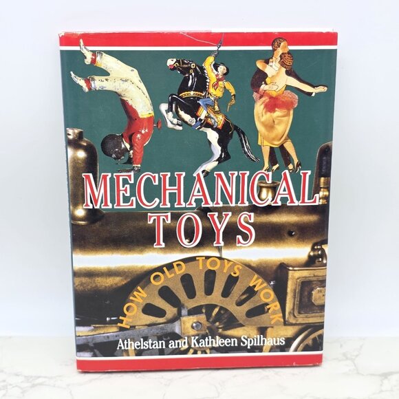 Mechanical Toys How Old Toys Work Athelstan Kathleen Spilhaus Hardcover 1st Ed - Picture 1 of 13